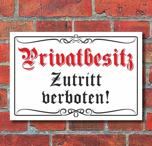 Schild privatbesitz - schild,