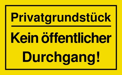 Schild privatgrundstück - -,