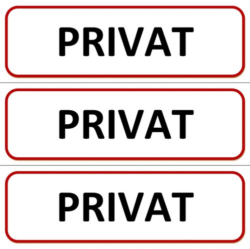 Klebeschild privat - x,