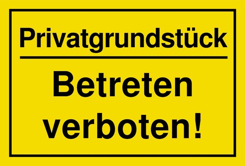 Schild privatgrundstück - -,