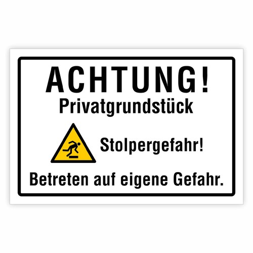 Achtung privatgrundstück - "achtung,