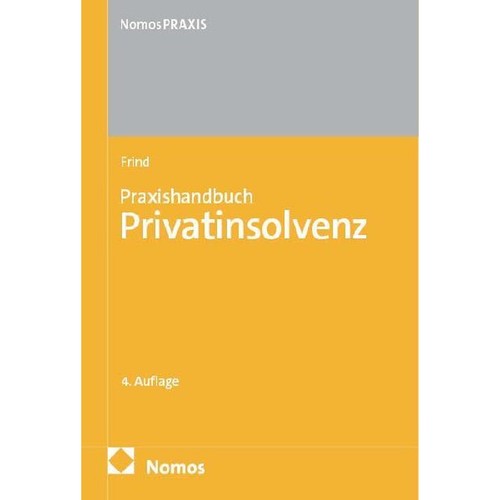 Praxishandbuch privatinsolvenz - praxishandbuch,